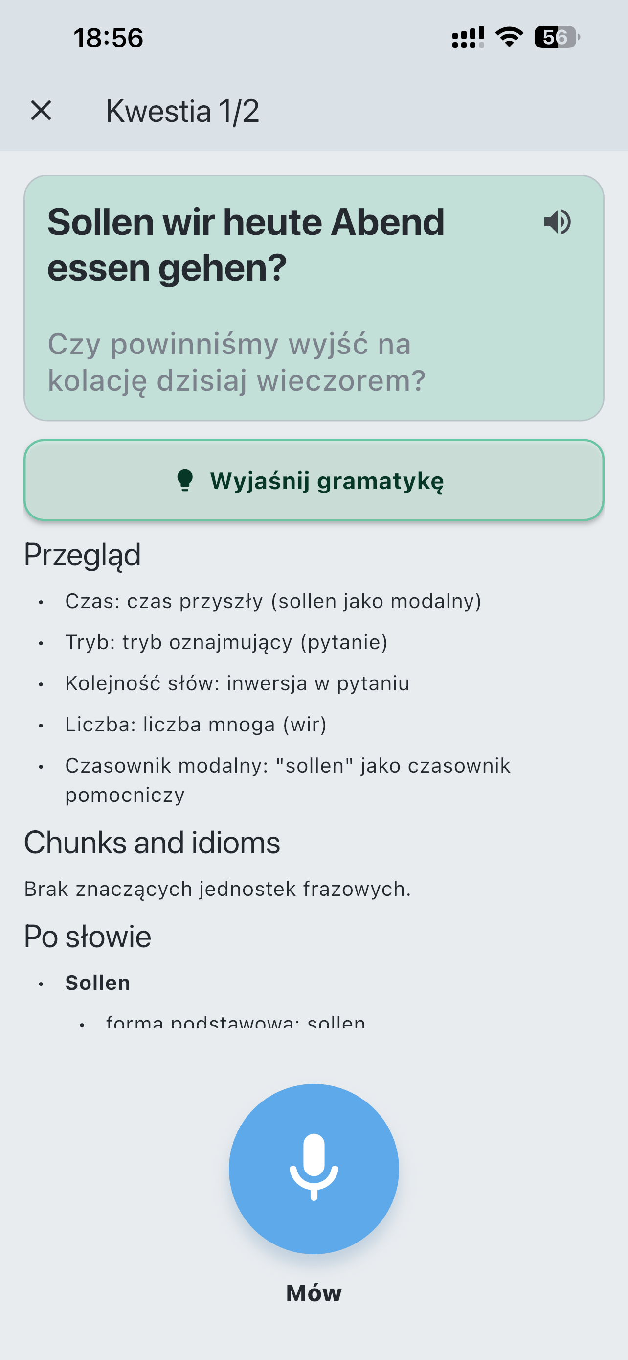 Objaśnienie gramatyczne LaVerba do hiszpańskiego zdania, obejmujące czas, tryb i szyk słów