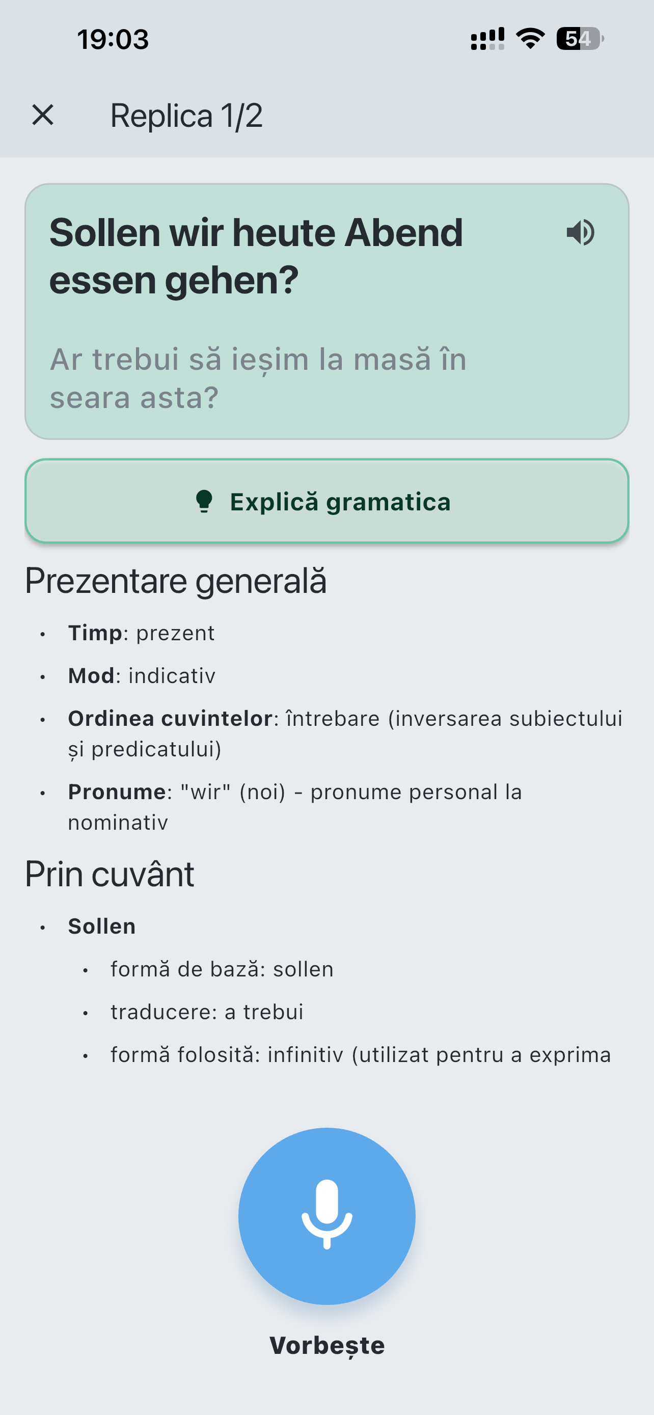 Explicație gramaticală LaVerba pentru o propoziție în spaniolă, inclusiv timp, mod și ordinea cuvintelor